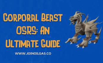 Corporal Beast OSRS An Ultimate Guide