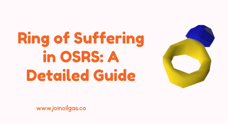 Ring of Suffering in OSRS A Detailed Guide